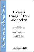 Glorious Things of Thee Are Spoken [HL:35007867]