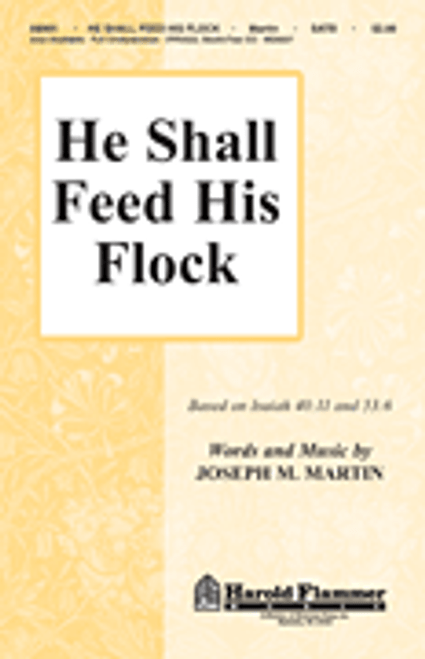 He Shall Feed His Flock [HL:35009060]