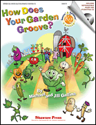 How Does Your Garden Groove? [HL:35009759]