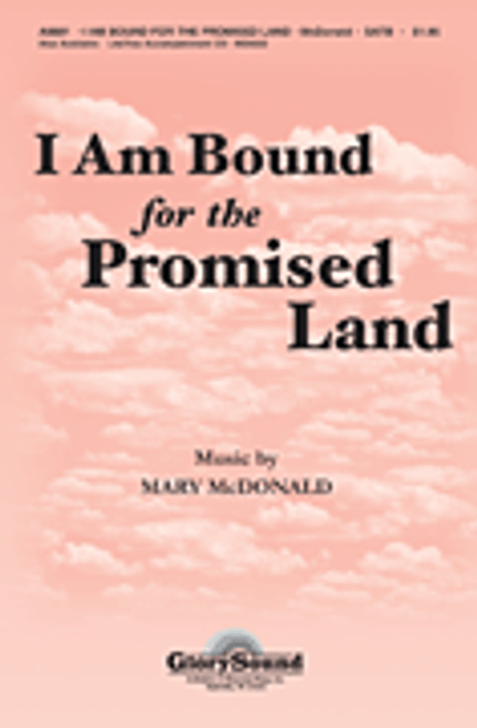 I Am Bound for the Promised Land [HL:35010012]
