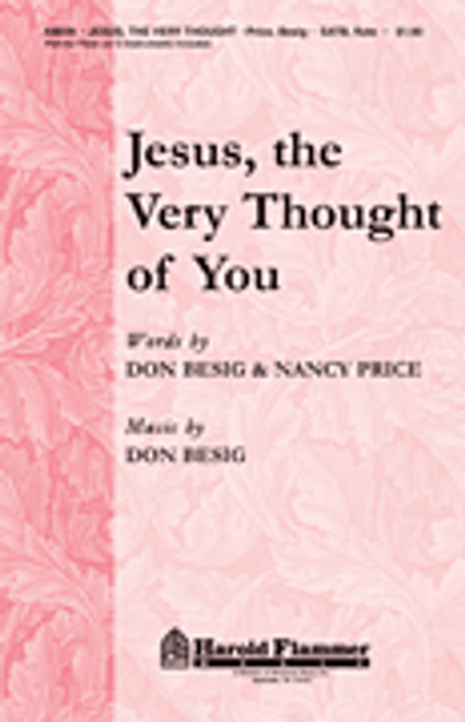 Jesus, the Very Thought of You [HL:35011554]