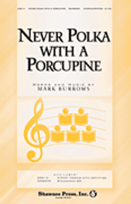 Never Polka with a Porcupine [HL:35014999]