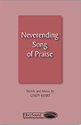 Neverending Song of Praise [HL:35015006]