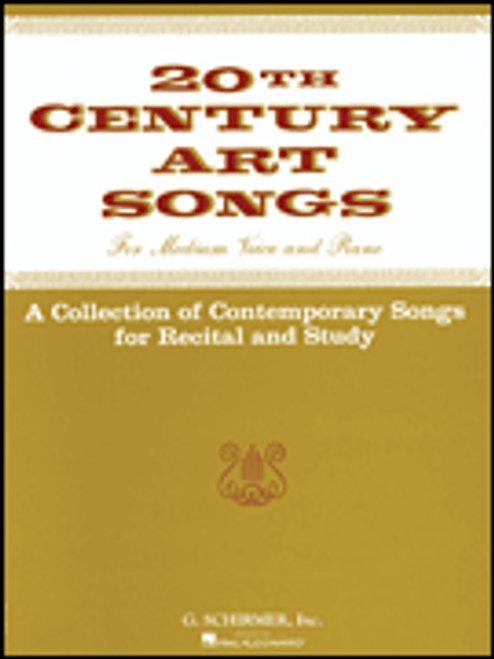 Twentieth Century Art Songs for Recital and Study [HL:50331200]