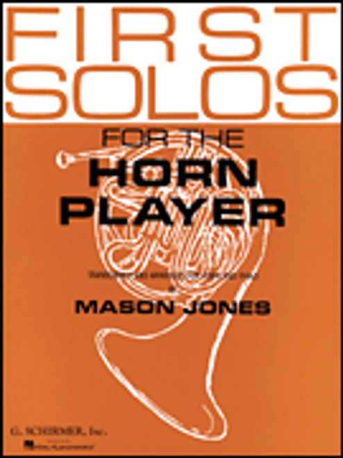 First Solos for the Horn Player [HL:50332450]