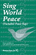Sing World Peace (Pachelbel Peace Rap) [HL:35020447]