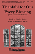 Thankful for Our Every Blessing (from Testament of Praise) [HL:35022694]