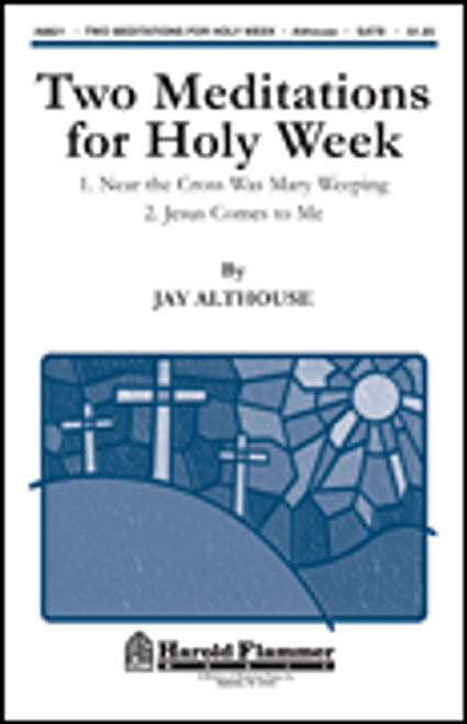 Two Meditations for Holy Week [HL:35024408]