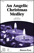 An Angelic Christmas Medley [HL:35028243]