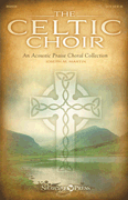 The Celtic Choir [HL:35029337]