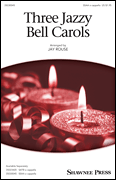 Three Jazzy Bell Carols [HL:35030045]