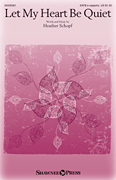Let My Heart Be Quiet [HL:35030581]