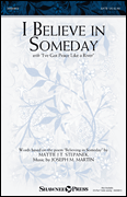 I Believe in Someday [HL:35030913]