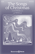 The Songs of Christmas [HL:35031564]