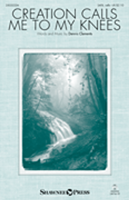 Creation Calls Me to My Knees [HL:35032226]