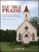 Flexible Praise [HL:44007439]