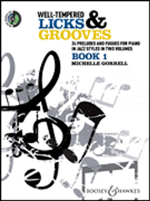 Well-Tempered Licks & Grooves - Book 1 [HL:48021033]