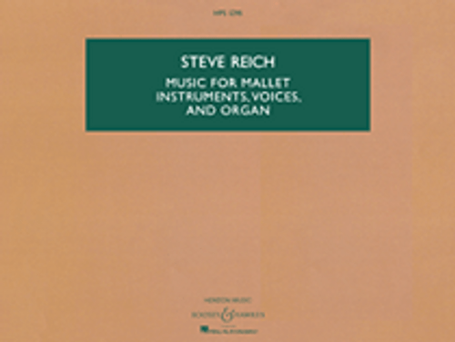 Music for Mallet Instruments, Voices and Organ [HL:48023142]