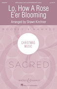 Lo, How A Rose E'er Blooming [HL:48023919]
