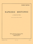 Breton Rhapsody, For Alto Saxophone And Piano [HL:48181568]