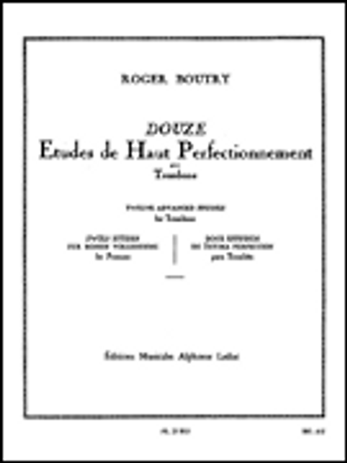 12 Etudes De Haut Perfectionnement (trombone Solo) [HL:48181875]