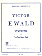 Victor Ewald - Symphonie Pour Cuivres A 5 Voix (arr. Robert King) [HL:48184948]