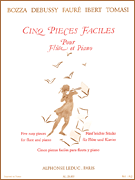 5 Pieces Faciles (flute & Piano) [HL:48185335]