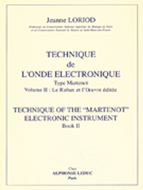 Technique De L'onde Electronique Type Martenot Vol.2 (ondes Martenot Sol [HL:48185382]