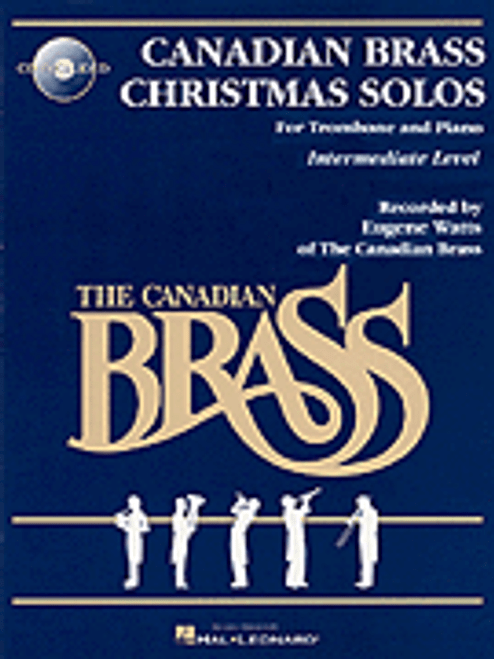 Canadian Brass, The Canadian Brass Christmas Solos - Trombone [HL:50482489]