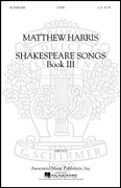 Harris, Shakespeare Songs, Book III [HL:50482648]