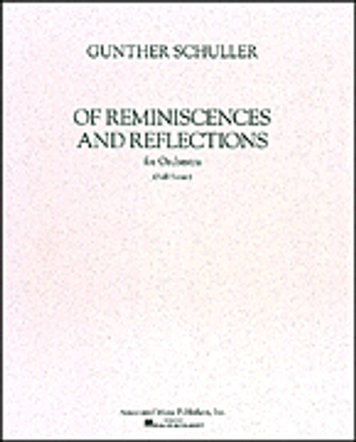 Schuller, Of Reminiscences and Reflections [HL:50482761]