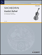 Shchedrin Hamlet Ballad;4celli [HL:49026158]