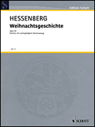 Hessenberg K Weihnachtsgeschichte Op54 [HL:49032456]