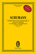 Overture to Shakespeare's Julius Caesar, Op. 128 [HL:49044551]