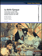 La Belle Époque: French Music Around 1900 [HL:49045054]