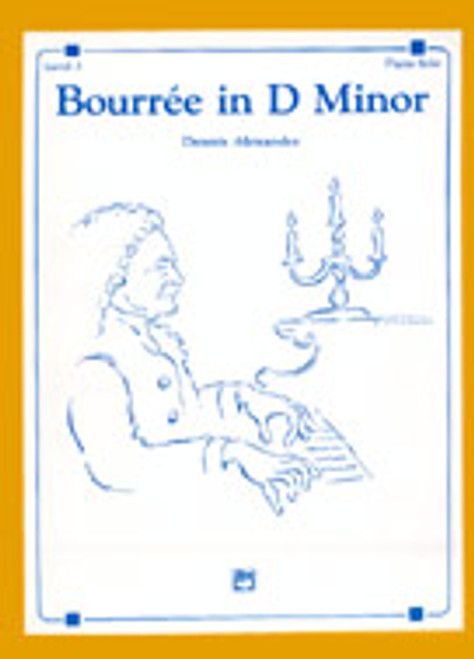 Alexander, Bourree in D Minor [Alf:00-2611]