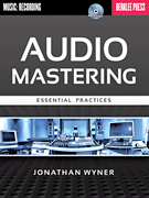 Audio Mastering - Essential Practices [HL:50449581]