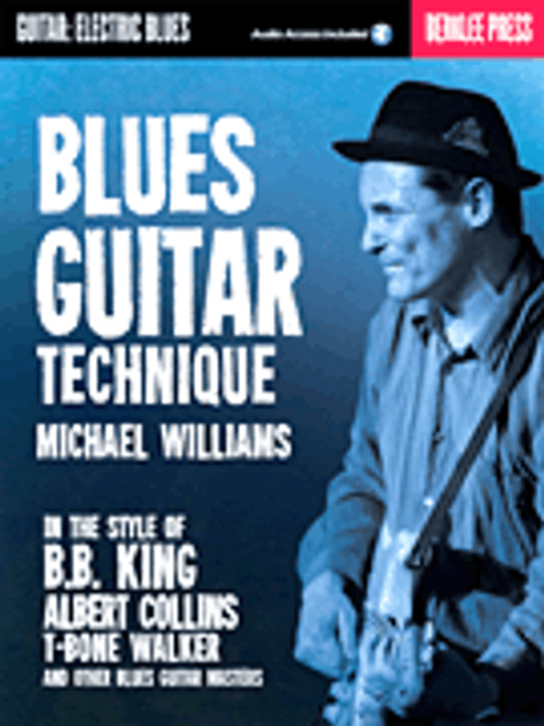 Blues Guitar Technique Book/Online Audio [HL:50449623]