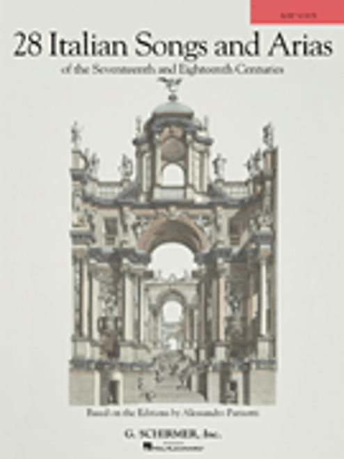 28 Italian Songs & Arias of the 17th & 18th Centuries [HL:50490108]