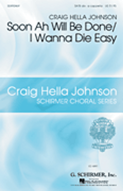 Soon Ah Will Be Done/I Wanna Die Easy [HL:50490469]