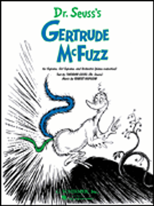 Kapilow, Dr. Suess's Gertrude McFuzz [HL:50483575]