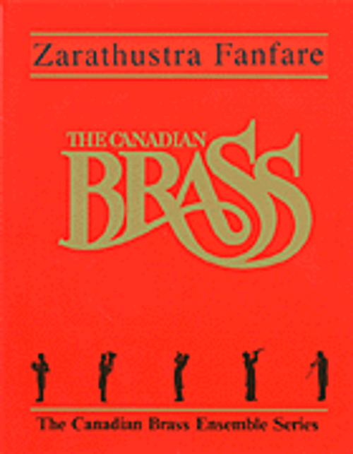 Canadian Brass, Zarathustra Fanfare [HL:50483600]