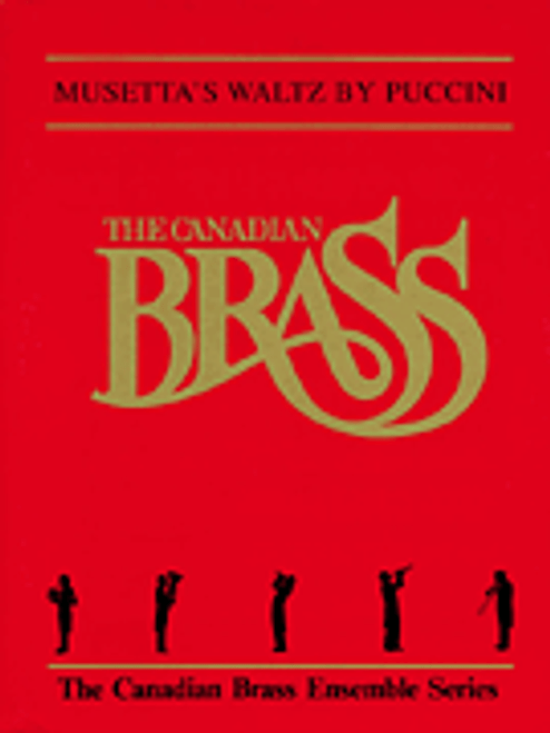 Canadian Brass, Musetta's Waltz [HL:50483725]