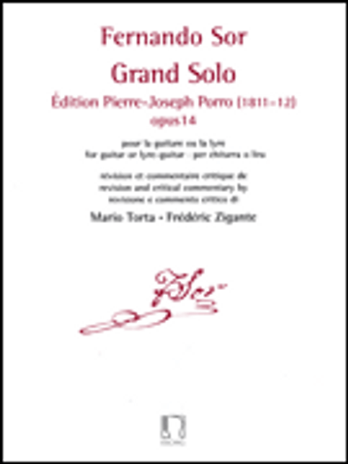 Grand Solo: Edition Pierre Porro (1811-12), Op. 14 [HL:50565837]