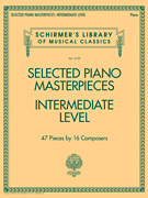 Selected Piano Masterpieces - Intermediate Level [HL:50600823]