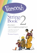 Vamoosh String Book 2 Piano Accompaniments [HL:50603314]