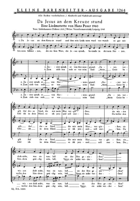 Da Jesus an dem Kreuze stund (Liedmotette) (1960) - O Welt, sieh hier dein Leben (Liedsatz) (1961) [Bar:BA3264]