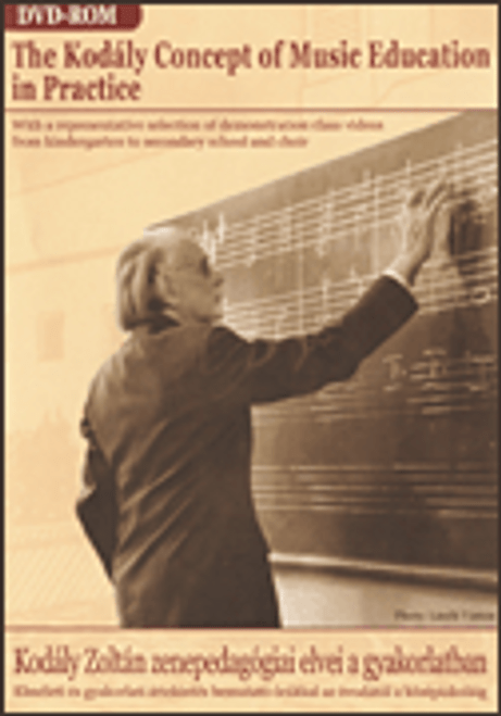 The Kodály Concept of Music Education in Practice [HL:50486694]