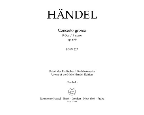 Concerto grosso in F major op. 6/9 HWV 327 [Bar:BA4217-68]