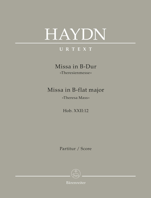 Missa in B-flat major Hob. XXII:12 "Theresa Mass" [Bar:BA4661-02]